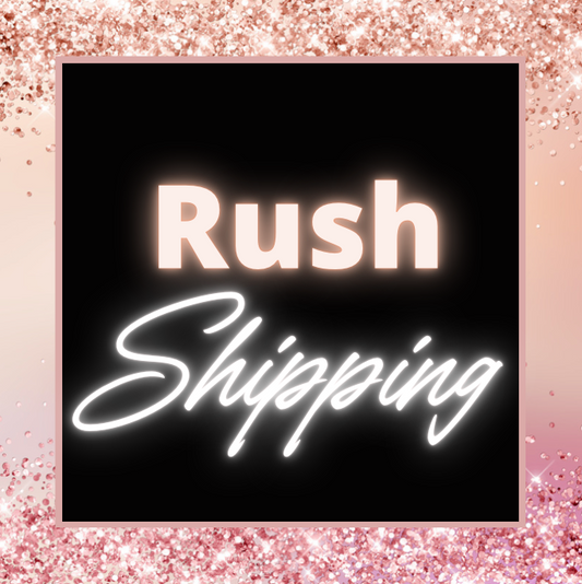 Rush Shipping