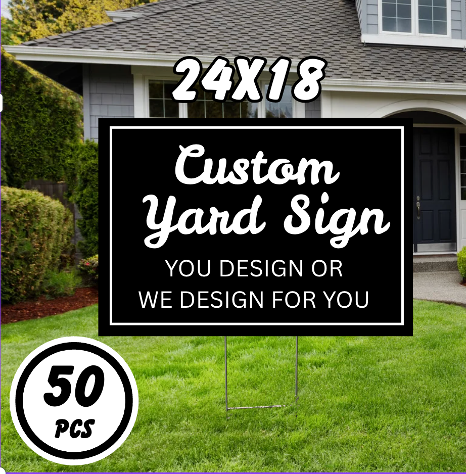 Yard Sign (24x18)